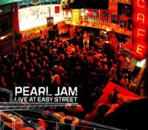 Pearl Jam - Live from Easy Street