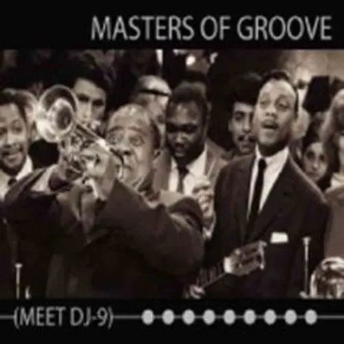 Marc Cary - Masters of Groove Meet DJ-9