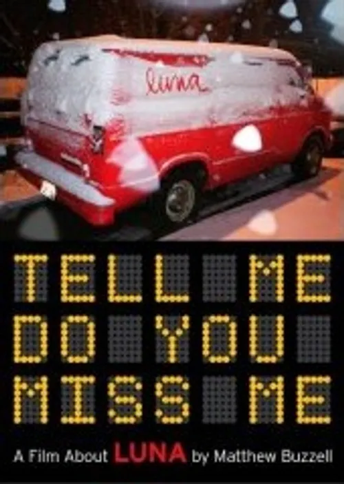 Luna - Tell Me Do You Miss Me