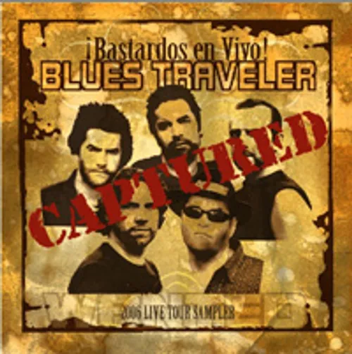 Blues Traveler - Bastardos en Vivo
