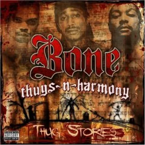 Bone Thugs-N-Harmony - Thug Stories vinyl record cover