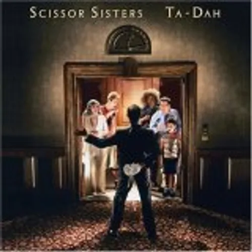 Scissor Sisters - Ta-Dah: Deluxe Edition [Limited]