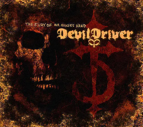 DevilDriver - Fury Of Our Maker's Hand