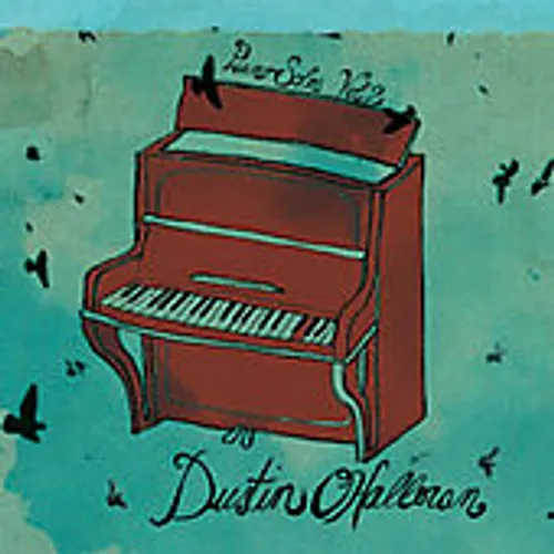 Dustin Ohalloran - Vol. 2-Piano Solos