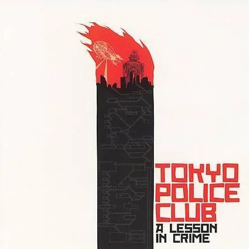 Tokyo Police Club - A Lesson In Crime vinyl record cover