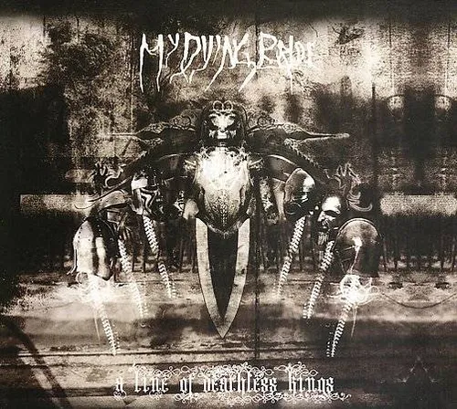 My Dying Bride - Line Of Deathless Kings