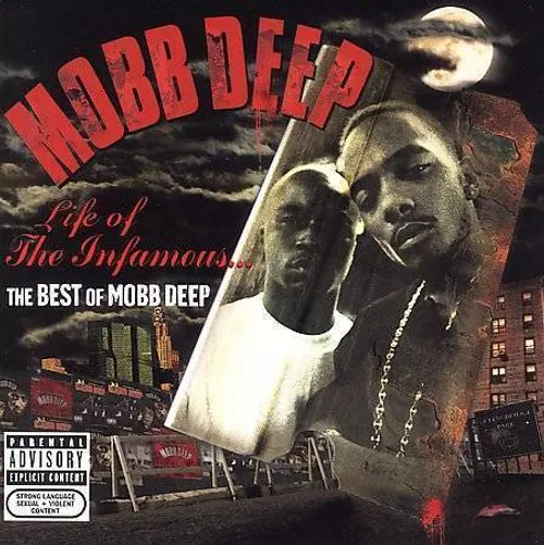 Life of the Infamous: The Best of Mobb Deep