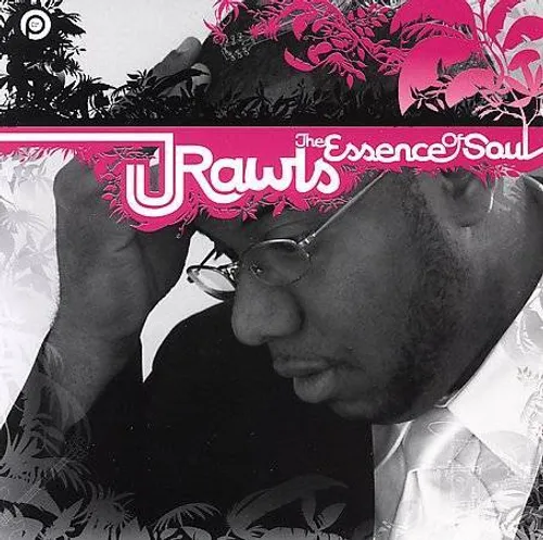 J. Rawls - Essence Of Soul