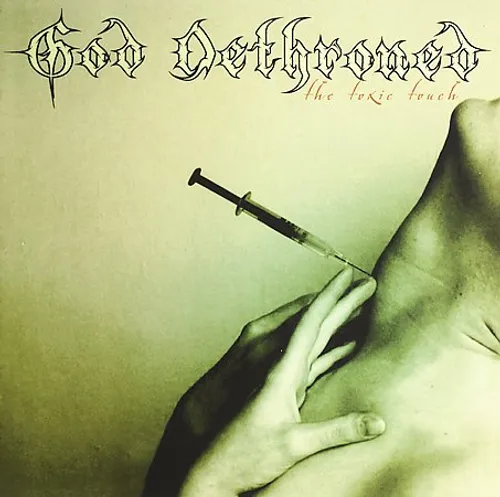 God Dethroned - Toxic Touch vinyl record cover