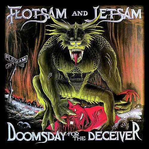 Flotsam and Jetsam - Doomsday for the Deceiver vinyl record cover