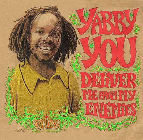 Yabby You - Deliver Me From My Enemies