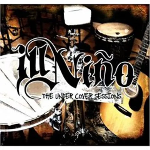 Ill Nio - The Undercover Sessions [EP] [Digipak]