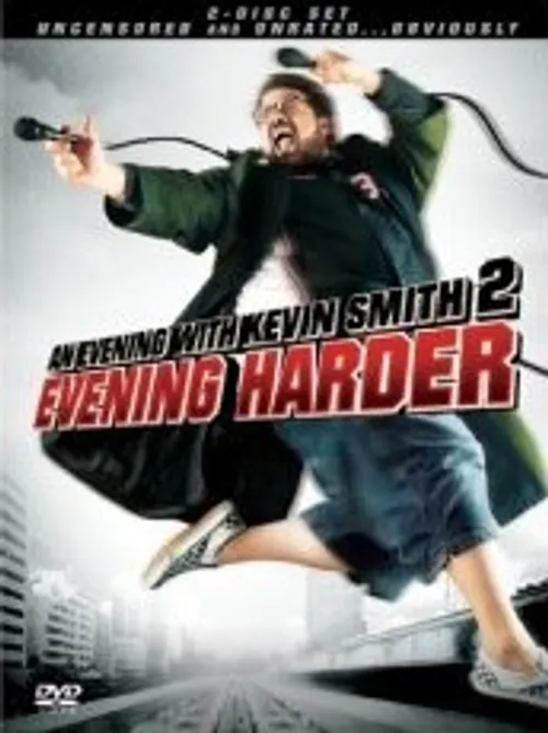 Kevin Smith - Vol. 2-Evening With Kevin Smith 2-Evening Harder