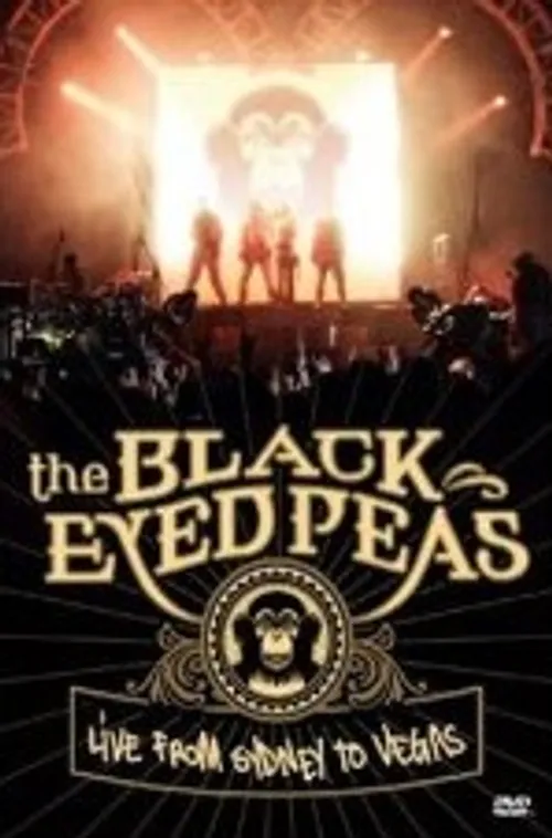 Black Eyed Peas - Live From Sydney To Vegas