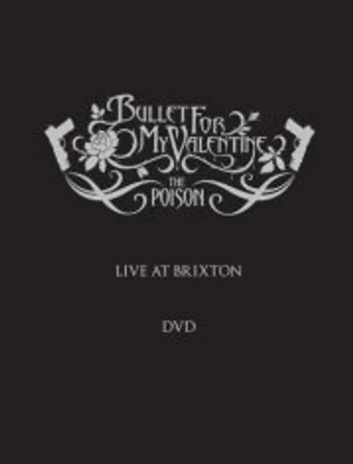 Bullet For My Valentine - Poison-Live At Brixton