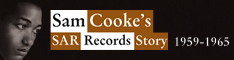 Sam Cooke - Sam Cooke's SAR Records Story 02-09 - PreOrder