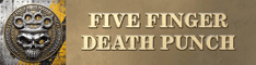 Five Finger Death Punch - Legacy - 9-18