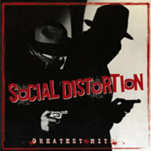 Social Distortion - Greatest Hits vinyl record cover