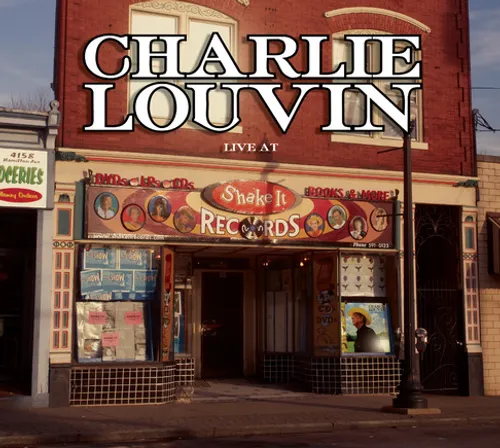 Charlie Louvin - Live At Shake It Records vinyl record cover