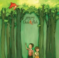Among The Oak and Ash