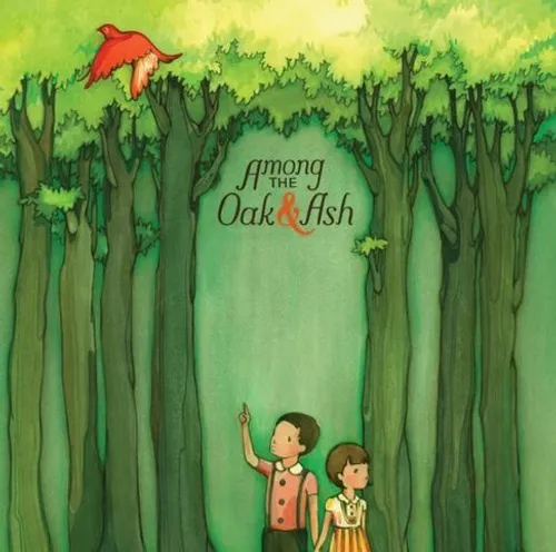 Among The Oak & Ash - Among The Oak and Ash vinyl record cover