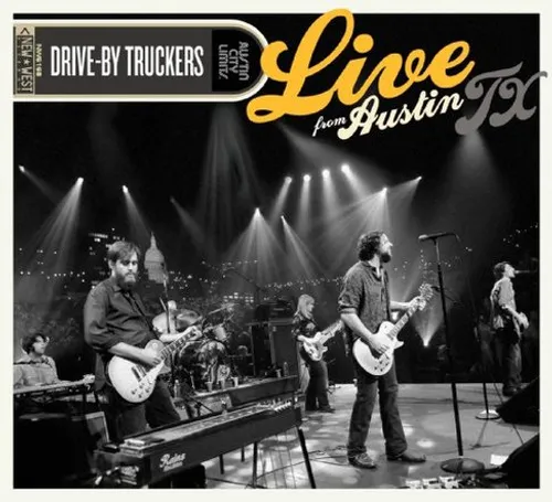 Drive-By Truckers - Live From Austin Texas (W/Dvd) vinyl record cover