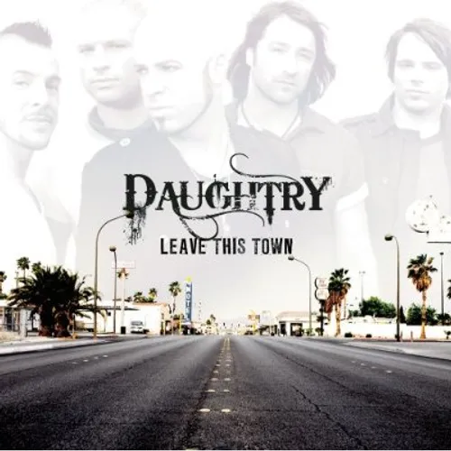 Daughtry - Leave This Town (Tour Edition) vinyl record cover