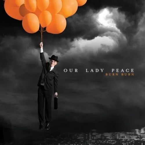 Our Lady Peace - Burn Burn vinyl record cover