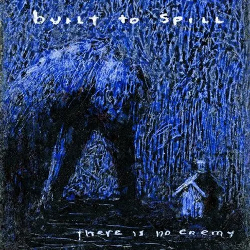 Built To Spill - There Is No Enemy vinyl record cover