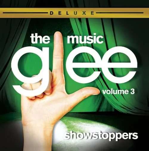 Glee, Glee Cast - Vol. 3-Glee: The Music Showstoppers vinyl record cover