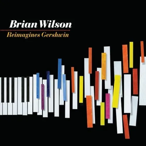 Brian Wilson - Brian Wilson Reimagines Gershwin vinyl record cover