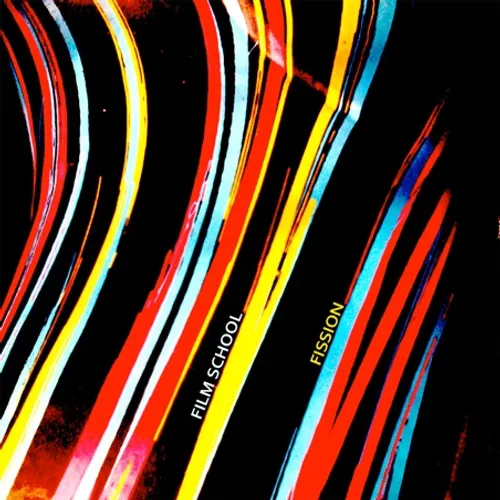 Film School - Fission vinyl record cover