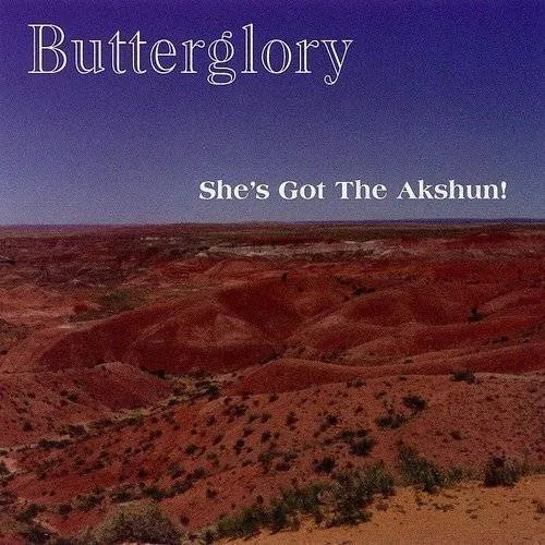 Butterglory - She's Got the Akshun vinyl record cover