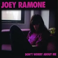Don't Worry About Me