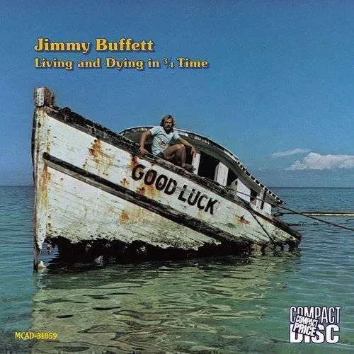 Jimmy Buffett - Living & Dying in 3/4 Time vinyl record cover