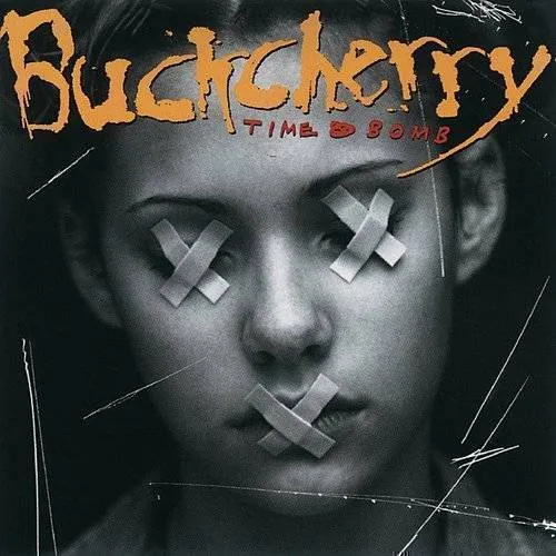 Buckcherry - Time Bomb vinyl record cover