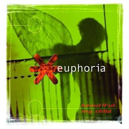 Euphoria - Beautiful My Child vinyl record cover