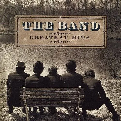 The Band - Greatest Hits vinyl record cover