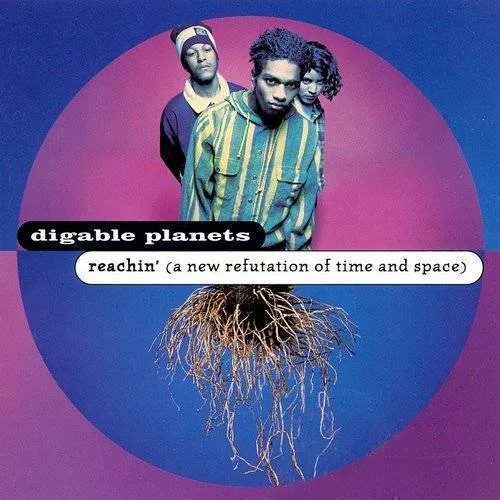 Digable Planets - Reachin vinyl record cover