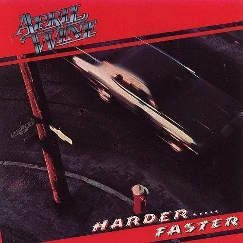April Wine - Harder Faster vinyl record cover