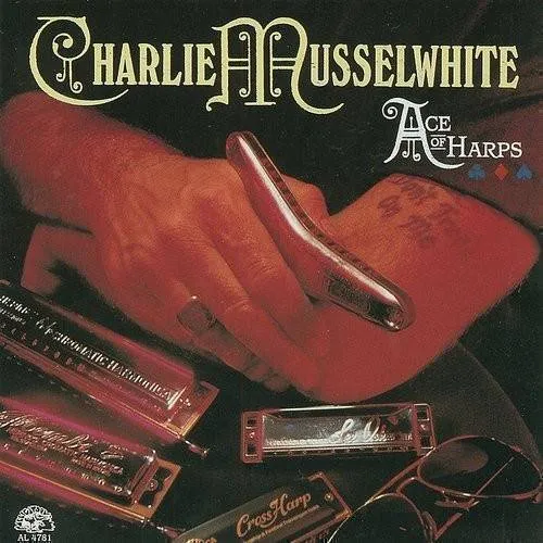 Charlie Musselwhite - Ace of Harps vinyl record cover