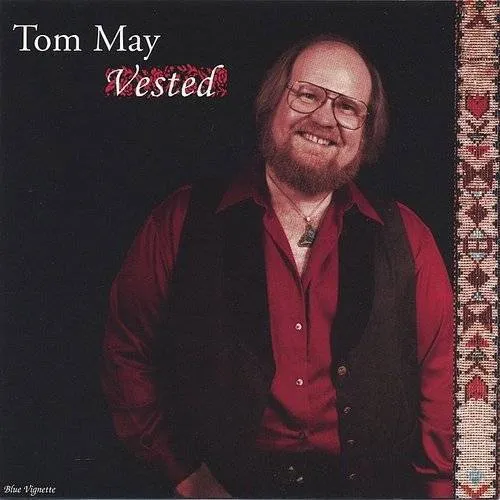 Tom May - Vested vinyl record cover