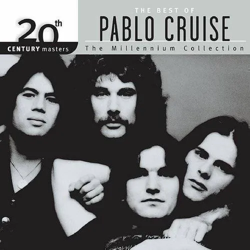 Pablo Cruise - 20th Century Masters: Millennium Collection vinyl record cover