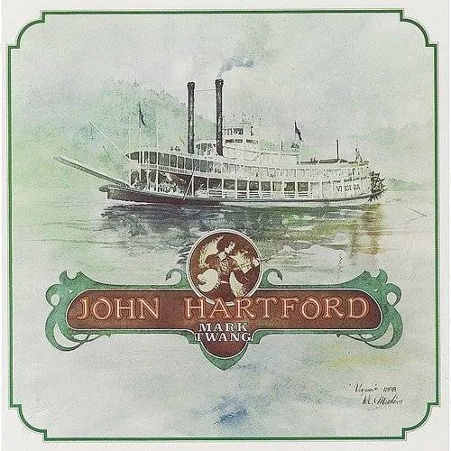 John Hartford - Mark Twang vinyl record cover
