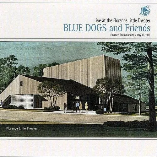 Blue Dogs - Live at the Florence Little Theater vinyl record cover