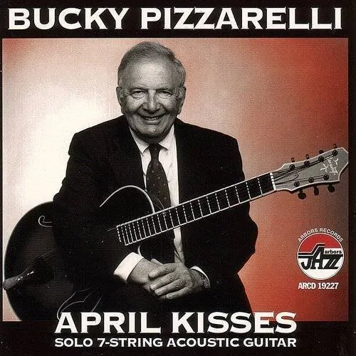 Bucky Pizzarelli - April Kisses vinyl record cover