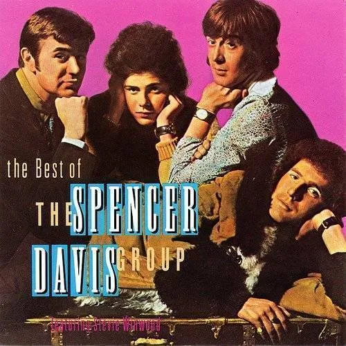 The Spencer Davis Group - Best Of Spencer Davis Group vinyl record cover