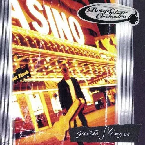 The Brian Setzer Orchestra - Guitar Slinger vinyl record cover