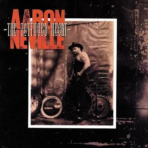 Aaron Neville - The Tattooed Heart vinyl record cover