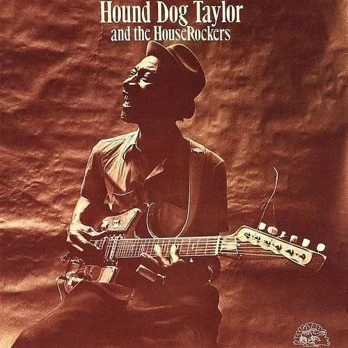 Hound Dog Taylor & the Houserockers - & Houserockers vinyl record cover